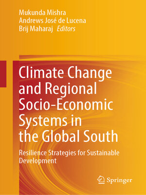 cover image of Climate Change and Regional Socio-Economic Systems in the Global South